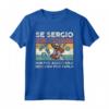 Se Sergio non può aggiustarlo nessuno può farlo - Maglietta Personalizzata con Nome - Regalo Compleanno, Natale, Festa del Papà, Festa della Mamma
