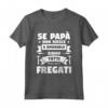 Divertente Regalo Per La Festa Del Papà - Maglietta Padre Tuttofare - Se Papà Non Riesce a Ripararlo Siamo Tutti Fregati