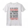 Regalo Compleanno Divertente - Io Ho Sempre Ragione Sarcastica Maglietta per Tutta la Famiglia - Ideale per Natale, San Valentino e Halloween