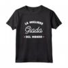 Giada La migliore del mondo Maglietta Personalizzata - Regalo Compleanno Personalizzato