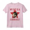 My Cat Is A Communist - Vintage Divertente Amante dei Gatti Detto Maglietta - Ideale per gli Amanti dei Gatti e gli Appassionati di Meme