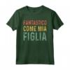 Festa del papà - Maglietta Divertente Regalo per Papà da Figlia - Fantastico come Mia Figlia