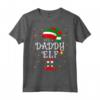 I'm the Daddy Elf Shirt - Christmas Family Matching Group Elf Maglietta - Perfect for Family Pajama Set