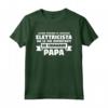 Idea Regalo per Elettricista - Maglietta Papà Elettricista con Frase Divertente - Abbigliamento da Lavoro Elettricista