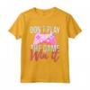 Don't Play The Game Win It - Funny Gamer Girl Gaming Controller Maglietta - Perfect Gift for Gamer Girls - Buy Now!