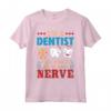 Regali del Dentista - Maglietta Divertente per Professionisti Odontoiatri - Ideale per Compleanno o Natale