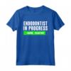 Endodontist In Progress - T-shirt Divertente Design Odontoiatrico per Studenti di Endodonzia e Chirurghi Dentistici
