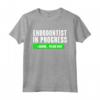 Endodontist In Progress - T-shirt Divertente Design Odontoiatrico per Studenti di Endodonzia e Chirurghi Dentistici