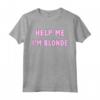 Help me, I'm blonde - T-shirt divertente per Donne Bionde - Top Rosa con Scritta Divertente