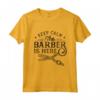 Keep Calm The Barber Is Here - Maglietta per Barbiere e Parrucchiere - Regalo Divertente per Compleanno
