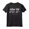HapTiger How You Doin? Black Maglietta - Official Licensed Friends TV Show T-shirt by Warner Bros