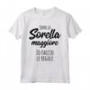 Sono la Sorella Maggiore - Maglietta Divertente per la Rivalità tra Sorelle - Ideale per Regalo