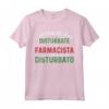 Farmacista abbastanza disturbato Maglietta - Ideale per gli amanti della farmacia - Leggera e Confortevole