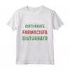 Farmacista abbastanza disturbato Maglietta - Ideale per gli amanti della farmacia - Leggera e Confortevole