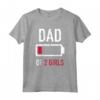 Papà di Due Ragazze con Batteria Bassa - Maglietta per la Festa del Papà - Ideale come Regalo per il Papà di Due Ragazze
