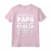 Papa e Figlia Maglietta Festa Del Papà - Regalo per il Papà Orgoglioso di una Figlia Fantastica - Ideale per Compleanno o Regalo per Nonno