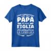 Papa e Figlia Maglietta Festa Del Papà - Regalo per il Papà Orgoglioso di una Figlia Fantastica - Ideale per Compleanno o Regalo per Nonno