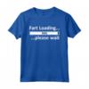 Fart Loading Shirt - Epic Fart Caricamento Tshirt per la Festa del Papà - Ideale come Regalo Divertente per Compleanno