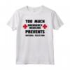 Troppa Medicina di Emergenza Impedisce la Selezione Naturale - T-shirt Divertente Scienza - Idea Regalo per Natale, Festa del Papà o Festa della Mamma
