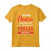 Festa del Papà Maglietta Papà e Figlia - Regalo Compleanno Padre - Ideale per la Festa del Papà