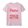 Festa del Papà Maglietta Papà e Figlia - Regalo Compleanno Padre - Ideale per la Festa del Papà