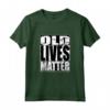 Old Lives Matter BLM - Maglietta Compleanno Uomo Anziano Nonno Papà - Regalo divertente per Festa del Papà o Pensionamento
