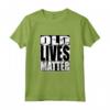 Old Lives Matter BLM - Maglietta Compleanno Uomo Anziano Nonno Papà - Regalo divertente per Festa del Papà o Pensionamento
