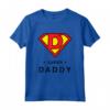 Super Daddy T-shirt - Regalo Festa del Papà - Maglietta Divertente per il Mio Supereroe Preferito