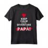 Keep Calm Sto Per Diventare Papà - Maglietta Divertente Annuncio Gravidanza - Regalo Originale per Futuri Papà 2023