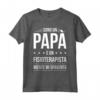 Sono un Papà e un Fisioterapista | Maglietta Divertente Regalo per Fisioterapista Uomo Papà - Ideale per Compleanno o Natale