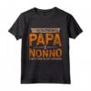 Festa del Papà Maglia Nonno - Il Miglior Regalo per il Papà - Ideale per Compleanno o Festa del Papà