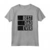 Best Dad Ever - Maglietta Regalo per Compleanno del Papà o Natale - Leggera e Taglio Classico