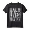 Bald Lives Matter - Maglietta con Testa Calva Divertente - Regalo Compleanno/Natale