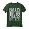 Bald Lives Matter - Maglietta con Testa Calva Divertente - Regalo Compleanno/Natale