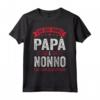Festa del papà - Uomini ho due nomi papà e nonno - Maglietta Leggera per Celebrare il Padre - Ideale come Regalo