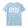 Sorry I'm Late I Was Masturbating - Funny Sarcastic Graphic Tee - Perfect Gift for the Chronically Late - Buy Now!