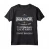 Ingegnere Regalo divertente per Ingegneri - Maglietta con Frase Divertente - Ideale per Natale o Compleanno
