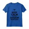 Divertente Love Shadow Hunters T-shirt - Calm And Love Maglietta per Fan della Serie - Regalo Ideale per Festa del Papà, Natale