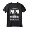 Sono un Papà e un Infermiere - Maglietta Regalo Divertente per Papà Infermiere - Ideale per Compleanno o Natale