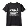 Papà di una Principessa - Divertente Regalo di Compleanno per Papà - Maglietta Carina per la Festa del Papà