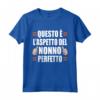 Nonno Perfetto Nonnino - Maglietta Divertente per Regalo al Nonno - Ideale per la Festa del Papà