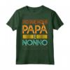 Maglia Regalo Festa del Papà - Ho Due Nomi Papà e Nonno Maglietta Divertente - Ideale per Compleanno del Papà e del Nonno