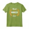 Best Mirco Ever - Divertente Maglietta Personalizzata per Compleanno - Regalo Ideale per Mirco o Papà - Idee Regalo Divertenti
