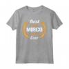 Best Mirco Ever - Divertente Maglietta Personalizzata per Compleanno - Regalo Ideale per Mirco o Papà - Idee Regalo Divertenti