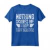 Nothing Scares Me I Have Three Daughters - Festa del papà Maglietta Divertente - Idea Regalo per Uomini - Accessori per la Celebrazione di Natale 2023