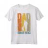 DAD SINCE 2023 - PAPA DIVENTTA PAPA Maglietta - Outfit per Futuri Papà del 2023 - Ideale per Gravidanza e Festa degli Uomini