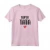 Donna Super Tata - Taata del mondo Regalo Maglietta - Ideale per Compleanno o Natale
