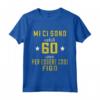 Mi Ci Sono Voluti 60 Anni per Essere così Figo - Maglietta Compleanno 60 Anni Uomo/Donna - Regalo Divertente del 1960