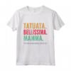 Mamma Tatuata 2021 - Migliore Mamma del Mondo - Frase Divertente Maglietta per Festa della Mamma e Compleanno