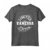 VANESSA Limited Edition - Divertente Maglietta con Nome Personalizzato - Idea Regalo Unica per Moglie, Nonna, Sorella, Fidanzata - Citazione in Edizione Limitata